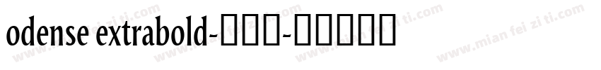 odense extrabold-超粗体字体转换